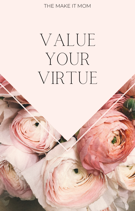 Value your Virtue